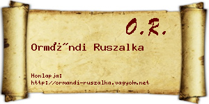 Ormándi Ruszalka névjegykártya
